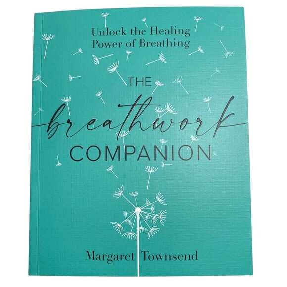 The Breathwork Companion: Unlock the Healing Power of Breathing by Townsend: New - Picture 1 of 5